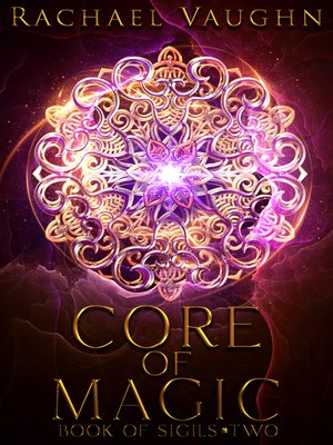 cover image of Core of Magic